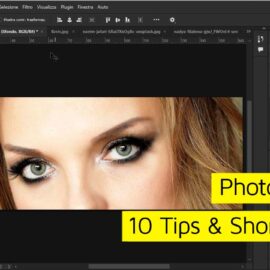 10 Tips e Shortcuts per lavorare più velocemente in Photoshop