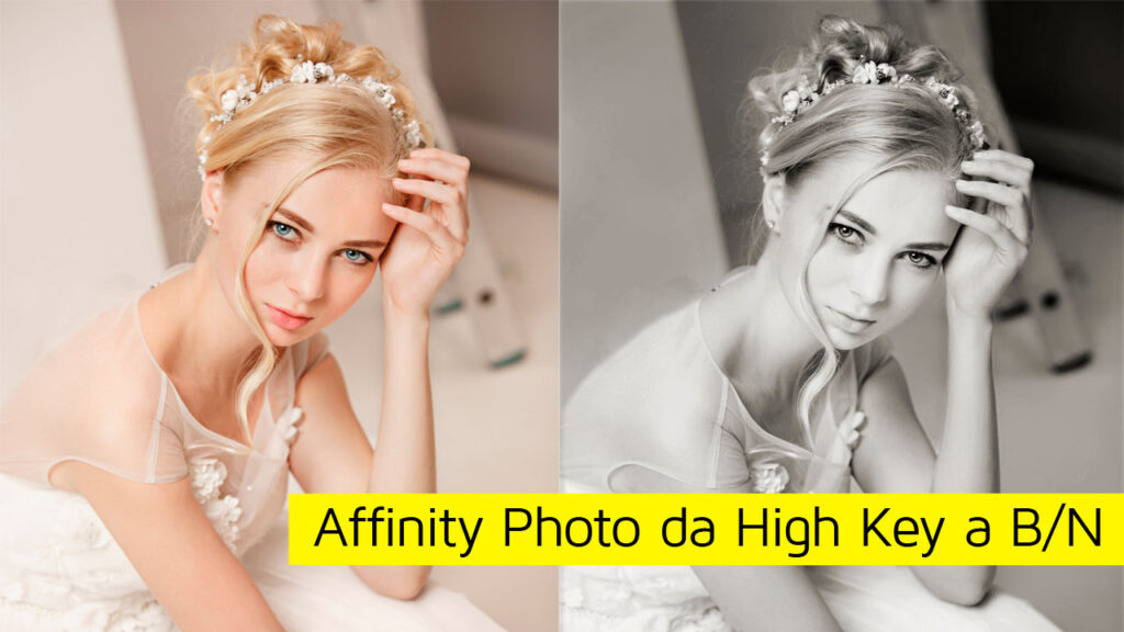 Affinity-Photo-da-High-Key-a-Bianco-e-Nero